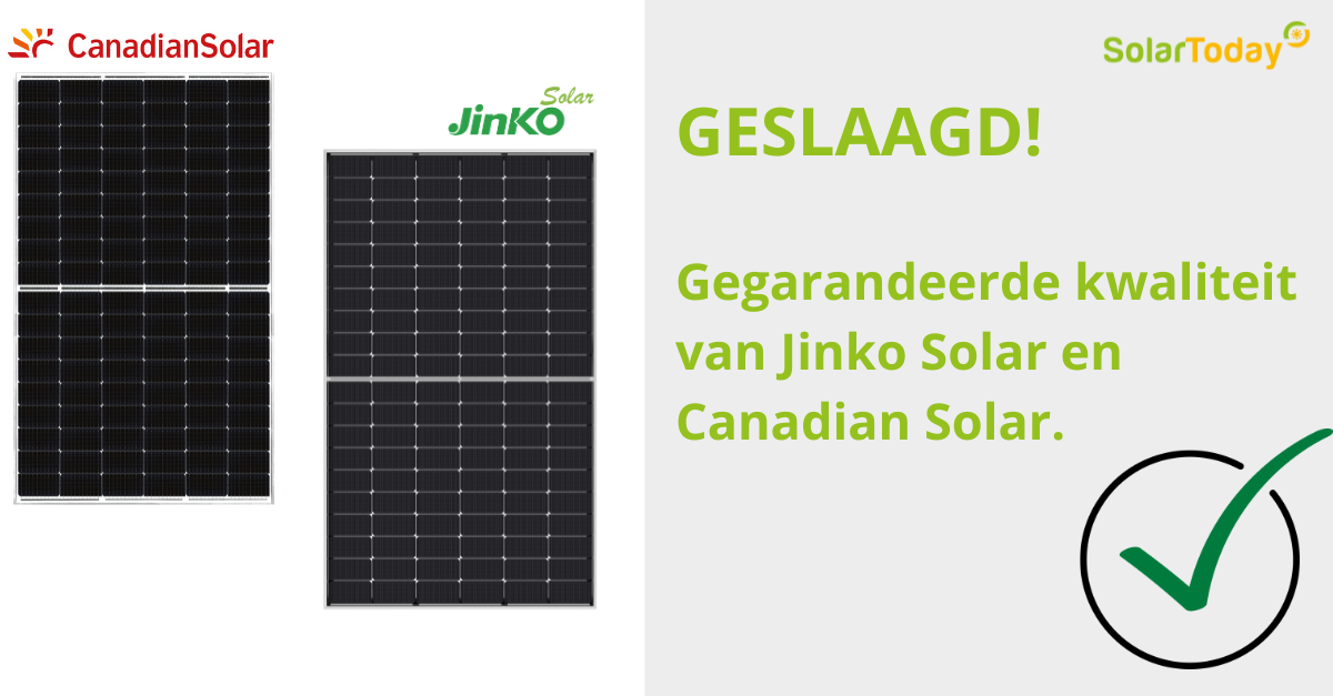 Jinko Solar en Canadian Solar geslaagd voor kwaliteitstest